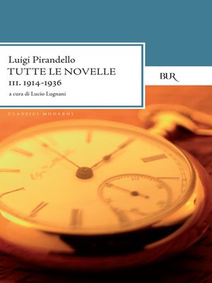 cover image of Tutte le novelle (1914-1936) Volume 3